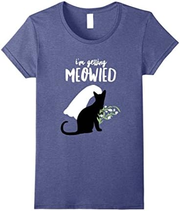Womens I'm Getting Meowied Funny Bachelorette Party Shirt Large Heather Blue