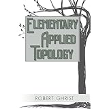 Elementary Applied Topology