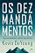 Livro Os Dez Mandamentos: Significado, importância e motivos para obedecer