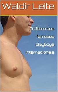 Livro O último dos famosos playboys internacionais
