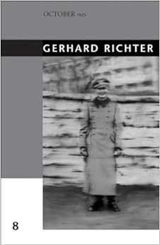 Gerhard Richter (October Files), by Peter Osborne