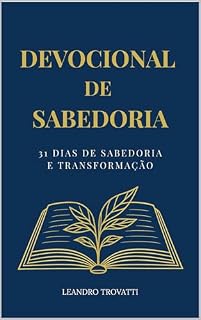 Livro Devocional de Sabedoria: 31 dias de Sabedoria