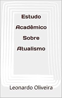 Livro Estudo Acadêmico Sobre Atualismo