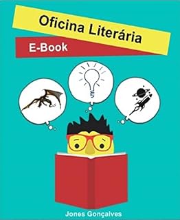 Livro Oficina Literária : por Jones Gonçalves
