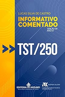 Livro Informativo Comentado - TST 250