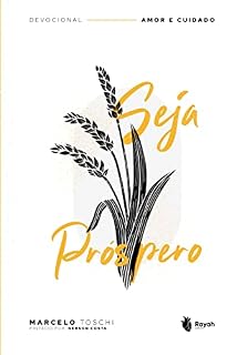 Livro Devocional Amor e Cuidado: Seja Próspero