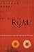 The Soul of Rumi: A New Collection of Ecstatic Poems by Coleman Barks