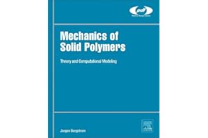 Mechanics of Solid Polymers: Theory and Computational Modeling