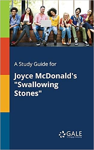 A Study Guide For Joyce Mcdonald S Swallowing Stones Gale Cengage Learning 9781375389112 Amazon Com Books
