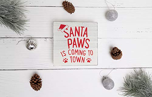 Kate & Milo Santa Paws is Coming to Town Holiday Pet Plaque