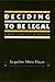 Deciding To Be Legal: A Maya Community in Houston (Policy) by Jacqueline Hagan