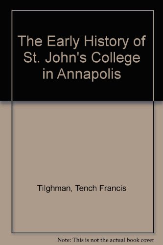 The Early History of St. John's College in Annapolis