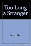 Too Long a Stranger (Women of the West #9)