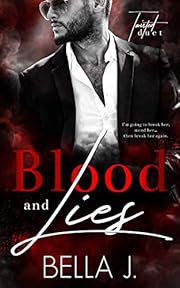 Blood and Lies (Twisted Duet Book 1)