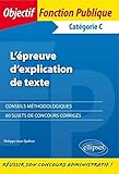 L'épreuve d'explication de texte : Catégorie C by 