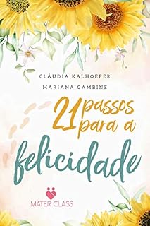 Livro 21 Passos para a Felicidade