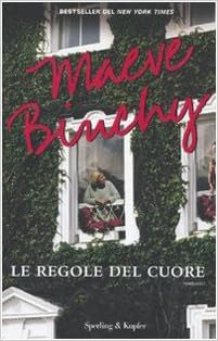 Maeve Binchy - Le regole del cuore (2010)