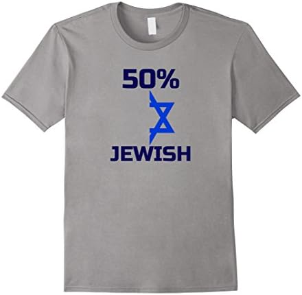 Mens Half Jewish T Shirt Funny Parody Joke Gift Jew-ish Tee Medium Slate