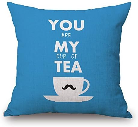 UTF4C 18 x 18 Inches Cotton Linen Square Decorative Throw Pillow Case Cushion Cover Simple Sweet Words Quote for Couple Lovers You Are My Cup Of Tea 18" X18 -Blue