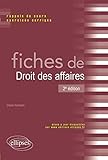 Fiches de Droit des affaires - 2e édition by
