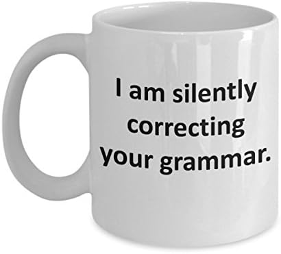 ELA Teacher Gifts - I Am Silently Correcting Your Grammar Coffee Mug, Funny Novelty Gift Ideas For Language Art Teacher Birthday Christmas or Every Day