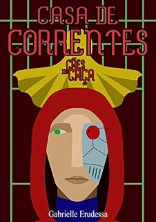 Livro Casa de Correntes (Cães de Caça Livro 2)