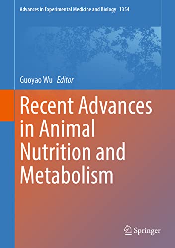 Recent Advances in Animal Nutrition and Metabolism (Advances in Experimental Me…