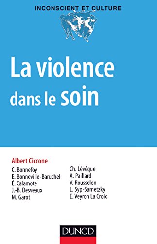 La  violence dans le soin