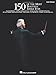 150 of the Most Beautiful Songs Ever (Easy Piano (Hal Leonard)) by Hal Leonard Corp.