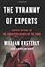 The Tyranny of Experts: Economists, Dictators, and the Forgotten Rights of the Poor