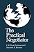 The Practical Negotiator