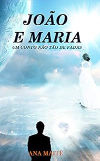 Livro João e Maria: Um conto não tão de fadas