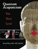 Quantum Acupuncture: – The Next Level, Books Central