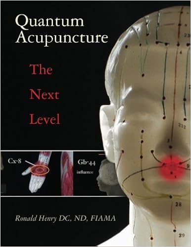 Quantum Acupuncture The Next Level Henry Dc Nd Fiama Ronald 9781463511210 Amazon Com Books