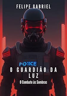 Livro O Guardião da Luz: O Combate às Sombras
