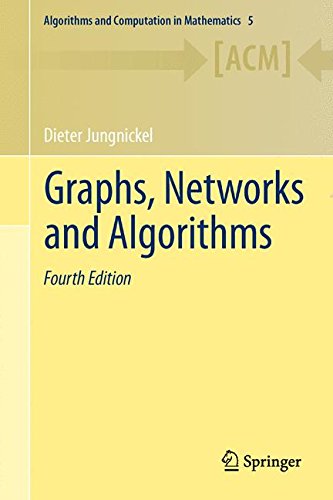 Graphs, Networks and Algorithms (Algorithms and Computation in Mathematics)