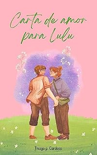 Livro Carta de Amor para Lulu