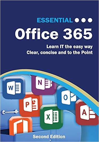 Essential Office 365 Second Edition The Illustrated Guide To Using Microsoft Office Computer Essentials Wilson Kevin 9781980473466 Amazon Com Books