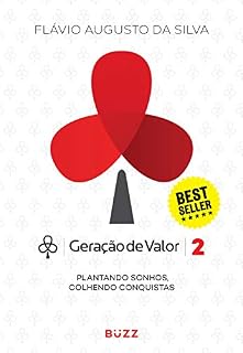 Livro Geração de valor 2: Plantando sonhos, colhendo conquistas