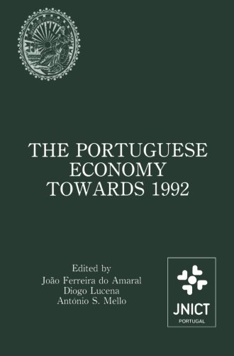 The Portuguese Economy Towards 1992: Proceedings of a conference sponsored by Junta Nacional de Investigação Científica e Tecnológica and Banco de Portugal