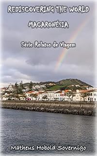 Livro Rediscovering the World: Macaronésia (Relatos de viagem)