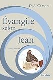 Evangile Selon Jean. Commentaire by