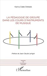 La  pédagogie de groupe dans les cours d'instruments de musique
