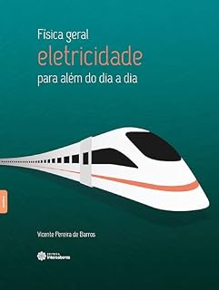 Livro Física geral:: eletricidade – para além do dia a dia