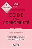 Code de la copropriété 2019, Annoté & commenté - 28e éd. (Codes Dalloz Professionnels) (French Edition) by 