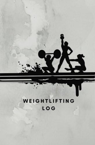 Weightlifting Log: Weightlifting book, Weightlifting Journal, Weightlifting Notebook, Exercise Notebook, Exercise Log, Exercise Journal, Training Log, ... Journal, Gym Log, Gym Journal, Gym Notebook