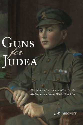 Guns for Judea by JW Yanowitz