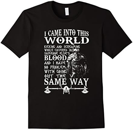 Mens Viking T shirt - I CAME INTO THE WORLD 2XL Black