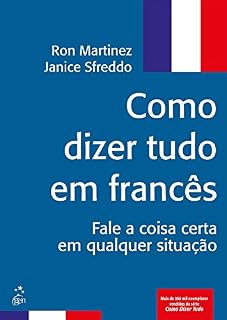 Livro Como Dizer Tudo em Francês