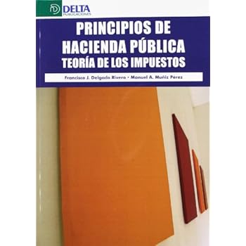 Principios de hacienda prublica - teoria de los impuestos